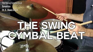 The Swing Cymbal Beat Beginner Jazz Drumming Lesson [upl. by Assetnoc30]