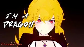 RWBY「AMV」 Im A Dragon [upl. by Hyde]