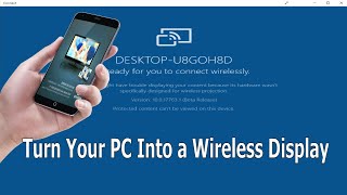 How to Turn Your PC Into a Wireless Display  Screen Mirroring on Windows 10 [upl. by Handal]