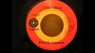 reggie garner teddy bear capitol [upl. by Isiad271]