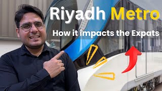 Riyadh Metro How It Impacts Expats and the City’s Future [upl. by Asatan]