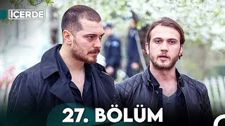 İçerde 27 Bölüm [upl. by Attenaj]