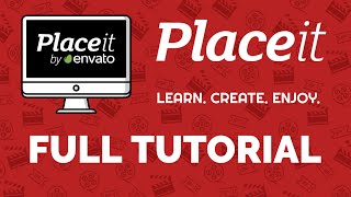 The Complete Placeit Tutorial For Beginners [upl. by Gnas]