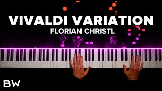 Florian Christl  Vivaldi Variation  Piano Cover by Brennan Wieland [upl. by Gulgee]