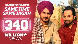 Same Time Same Jagah Chaar Din ● Sandeep Brar ● Kulwinder Billa ● New Punjabi Songs [upl. by Ybba]