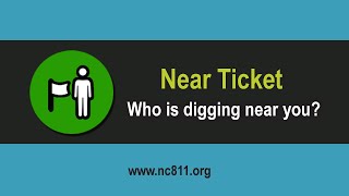 NC811 Near Ticket Tutorial [upl. by Enirual]