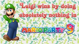 Mario Party 9  Luigi wins by doing absolutely nothing [upl. by Eustashe214]