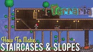 How to Make Staircases and Slopes in Terraria [upl. by Rancell615]