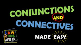 What are Conjunctions and Connectives [upl. by Eceinej]