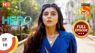 Hero  Gayab Mode On  Ep 19  Full Episode  31st December 2020 [upl. by Aynotel]