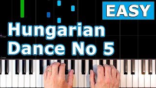 Brahms  Hungarian Dance No 5  EASY Piano Tutorial Sheet Music [upl. by Josepha]