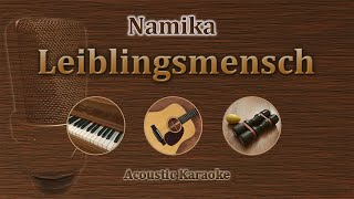 Lieblingsmensch  Namika Acoustic Karaoke [upl. by Walker]