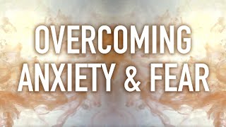 Guided Mindfulness Meditation on Overcoming Anxiety and Fear [upl. by Treblihp]