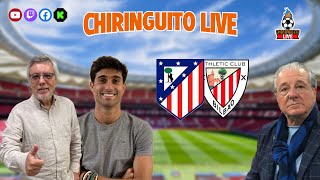 ⚽ ATLÉTICO DE MADRIDATHLETIC CLUB  ChiringuitoLive [upl. by Adel]