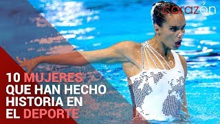 10 MUJERES que han hecho historia en el DEPORTE  Corazón [upl. by Chloris]