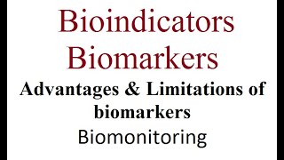 Biomonitoring  Bioindicators  Biomarkers [upl. by Nodnelg]