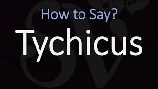 How to Pronounce Tychicus CORRECTLY [upl. by Leiuqese]