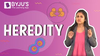 Heredity  Learn with BYJUS [upl. by Elleirad]