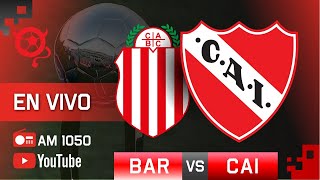 Barracas Central  Independiente  EN VIVO  Liga Profesional de Fútbol 2023 [upl. by Mehelhteb788]