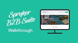 Spryker B2B Suite Walkthrough  Spryker [upl. by Mad]