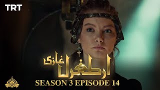 Ertugrul Ghazi Urdu  Episode 14  Season 3 [upl. by Erinn]