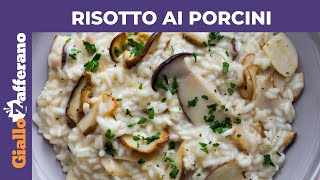 RISOTTO AI FUNGHI PORCINI [upl. by Tades]