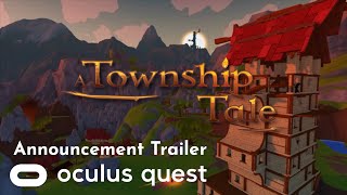 A Township Tale E3 Announcement Trailer  Oculus Quest [upl. by Brawley771]