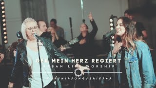 Der mein Herz regiert  Cover quotKing of my Heartquot  Urban Life Worship [upl. by Lord840]