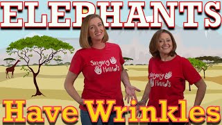 Makaton  ELEPHANTS HAVE WRINKLES  Singing Hands [upl. by Swithbert657]