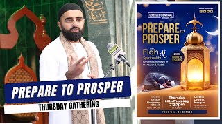 Live Thursday Gathering  Prepare To Prosper  Lozells Central Mosque [upl. by Clo]