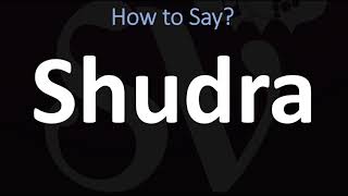 How to Pronounce Shudra CORRECTLY [upl. by Truscott]