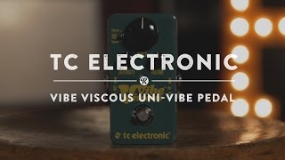 TC Electronic Viscous Vibe UniVibe Pedal  Reverb Demo Video [upl. by Judith]