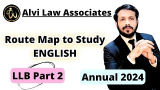 Route Map to study English For LLB part 2 2024 Annual Exams [upl. by Alaric]