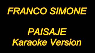 Franco Simone  Paisaje Karaoke Lyrics NUEVO [upl. by Russon10]