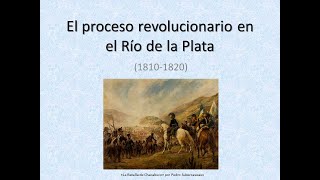 Proceso Revolucionario 18101820 [upl. by Aneej]