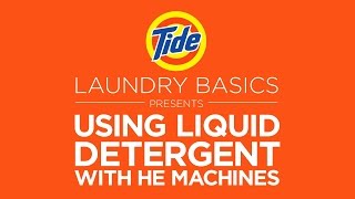 Tide HE Detergent  How to Use Liquid Detergent with HE Machines [upl. by Togram]