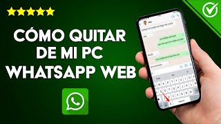 Cómo Bloquear o Quitar WhatsApp Web de mi PC paso a paso [upl. by Adore132]