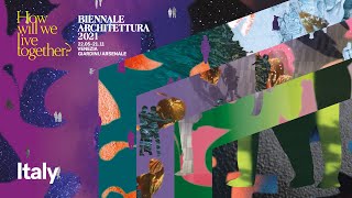 Biennale Architettura 2021  Sneak Peek Italy [upl. by Levana]