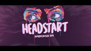 HEADSTART 2019  HEUX [upl. by Hsuk112]