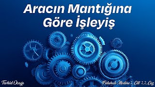 Araçların Mantığına Göre İşleyişi [upl. by Gibun]