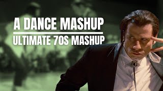 The Ultimate 70s Movie Dance Mashup [upl. by Hajed505]