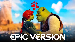 Shrek  Fairytale  EPIC VERSION [upl. by Yerffeg]