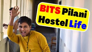 BITS Pilani Hostel Life  BITS Pilani  Hostel amp Mess Part1  Yatharth Gairola [upl. by Javed]