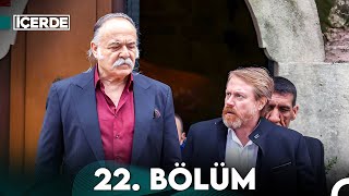 İçerde 22 Bölüm [upl. by Jansen]