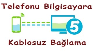 telefonunu kablosuz bilgisayara bağlama dosya aktarma [upl. by Cotsen]