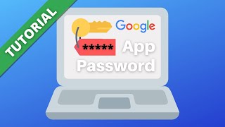 How to get a Google App Password full tutorial [upl. by Abraham970]