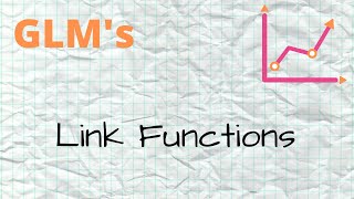 GLM Intro  4  Link Function [upl. by Inttirb]