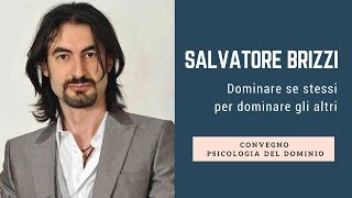 Salvatore Brizzi  dominare se stessi per dominare il mondo  confronto con il pubblico [upl. by Novyart]