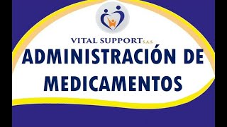 ADMINISTRACIÓN DE MEDICAMENTOS  SESIÓN 4 [upl. by Sihonn]