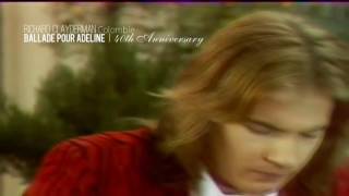 Richard Clayderman  Ballade Pour Adeline 1977  40th Anniversary [upl. by Huan]